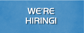 WE’RE HIRING!